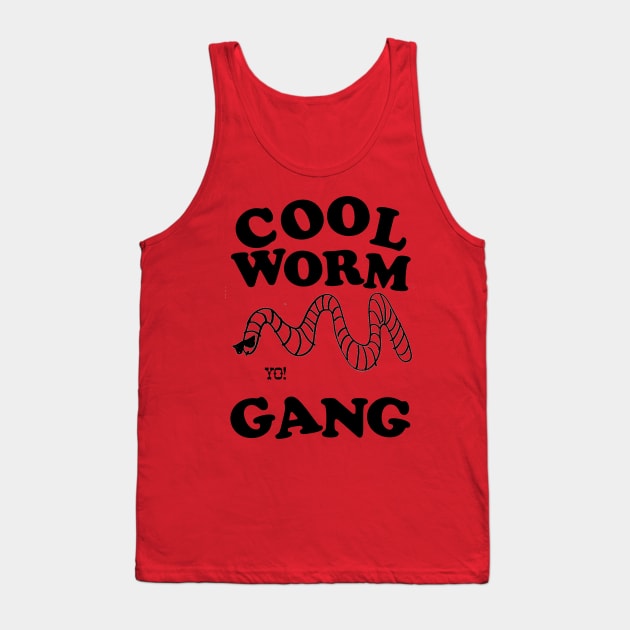 COOL WORMS ONLY Tank Top by PUNK ROCK DISGUISE SHOPPE